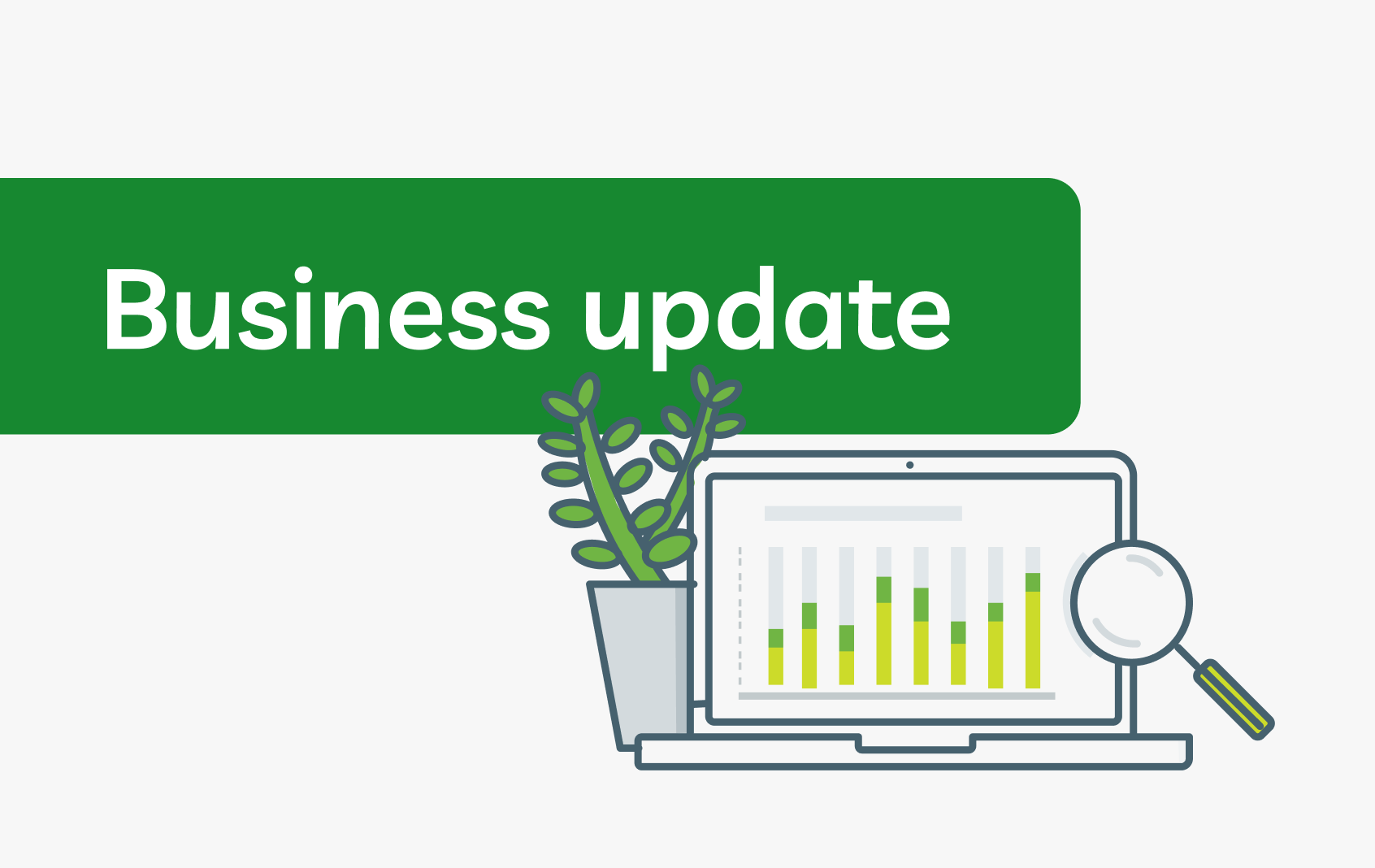Business update