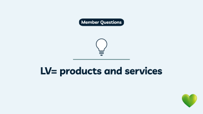 LV= products and services